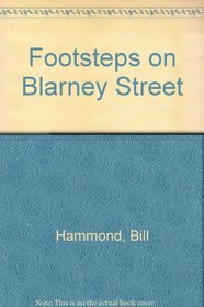 Footsteps on Blarney Street