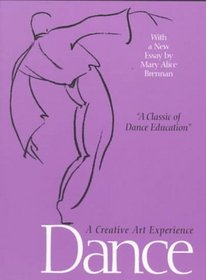 Dance : A Creative Art Experience