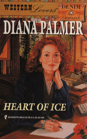 Heart of Ice (Denim & Diamonds) (Western Lovers, No 24)