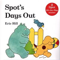 Spot's Days Out