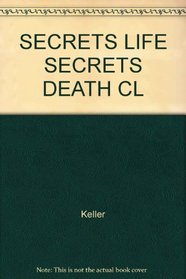Secrets of Life, Secrets of Death: Essays on Language, Gender and Science