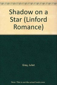 Shadow on a Star (Linford Romance)