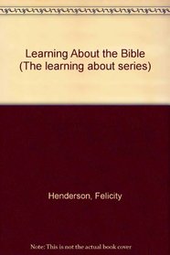 Learning About the Bible (The 
