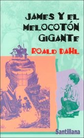James y el melocotn gigante / James and the Giant Peach