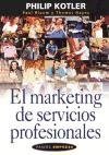El Marketing De Servicios Profesionales (Spanish Edition)