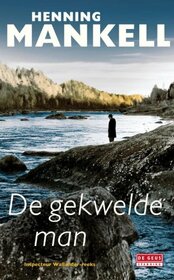 De gekwelde man (De Geus Spanning) (Dutch Edition)