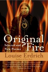 Original Fire: Selected and New Poems