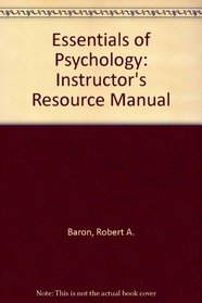 Essentials of Psychology: Instructor's Resource Manual