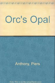 Orc's Opal