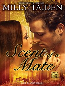 Scent of a Mate (Sassy Mates)