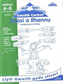 Lluosi a Rhannu: Multiplying and Dividing