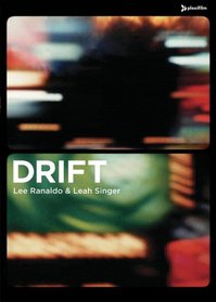 Lee Renaldo & Leah Singer: Drift