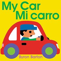 My Car/Mi auto (Spanish/English bilingual edition)