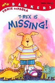 T-Rex Is Missing! (All Aboard Reader L1)