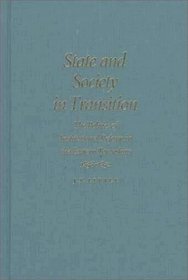 State and Society in Transition: The Politics of Institutional Reform in the Eastern Townships, 1838-1852 (Studies on the History of Quebec)