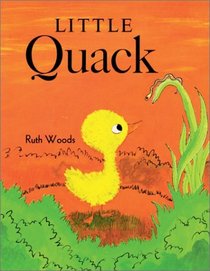 Little Quack (Modern Curriculum Press Beginning to Read Series)