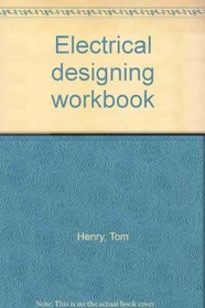 Electrical designing workbook