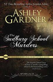 The Sudbury School Murders (Captain Lacey Regency Mysteries)