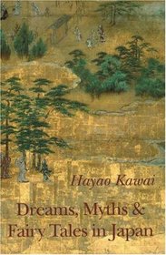 Dreams, Myths and Fairy Tales in Japan