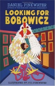 Looking for Bobowicz : A Hoboken Chicken Story