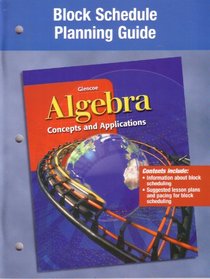 Algebra: Concepts and Applications, Block Schedule Booklet