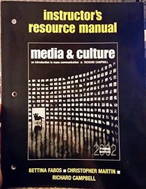 Instructor's Resource Manual Media & Culture Third Edition