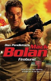 Fireburst (Mack Bolan, Bk 151)