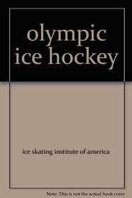 Olympic Ice Hockey (Olympic books)