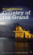 Country of the Grand. Gerard Donovan