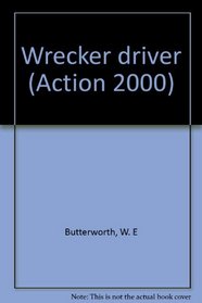 Wrecker driver (Action 2000)