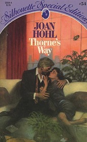 Thorne's Way (Silhouette Special Edition, #54)