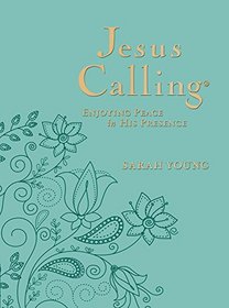 Jesus Calling: Enjoying Peace in His Presence