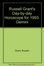Russell Grant's Day-by-day Horoscope for 1993: Gemini