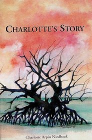 Charlotte's Story: A Florida Keys Diary 1934-1935