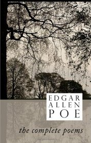 Edgar Allen Poe: The Complete Poems
