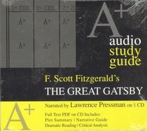 The Great Gatsby: An A+ Audio Study Guide (A + Audio Study Guide)