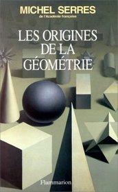 Les origines de la geometrie: Tiers livre des fondations (French Edition)