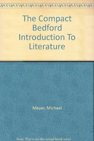 Compact Bedford Introduction to Literature 7e & Rules for Writers 5e