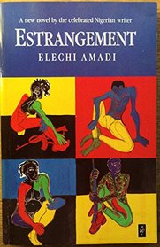 Estrangement (African Writers Series)