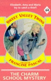 The Charm School Mystery (Sweet Valley Twins)