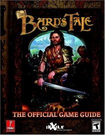 The Bard's Tale : Prima's Official Strategy Guide (Prima's Official Strategy Guides)