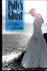 Polly's Ghost (Thorndike Press Large Print Basic Series)