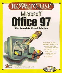 How to Use Microsoft Office 97 (How to Use)