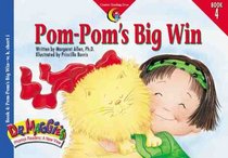 Pom-Pom's Big Win (Dr. Maggie's Phonics Readers: A New View, Bk 4)