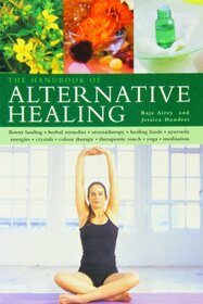 Handbook of Alternative Healing