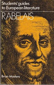 Rabelais (Guides to European Literature)