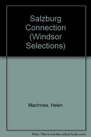 Salzburg Connection (Windsor Selections)