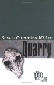 Quarry (Frankie MacFarlane, Bk 3)