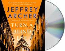 Turn a Blind Eye: A Detective William Warwick Novel (William Warwick Novels, 3)
