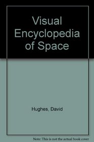 Visual Encyclopedia of Space